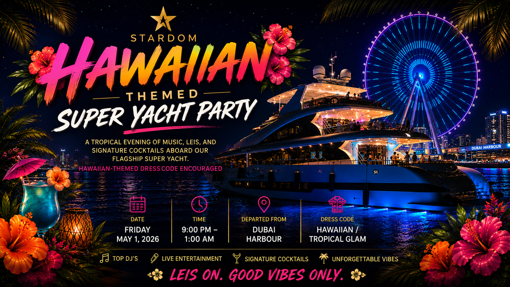 ๐บ Stardom Hawaiian Themed Super Yacht Party