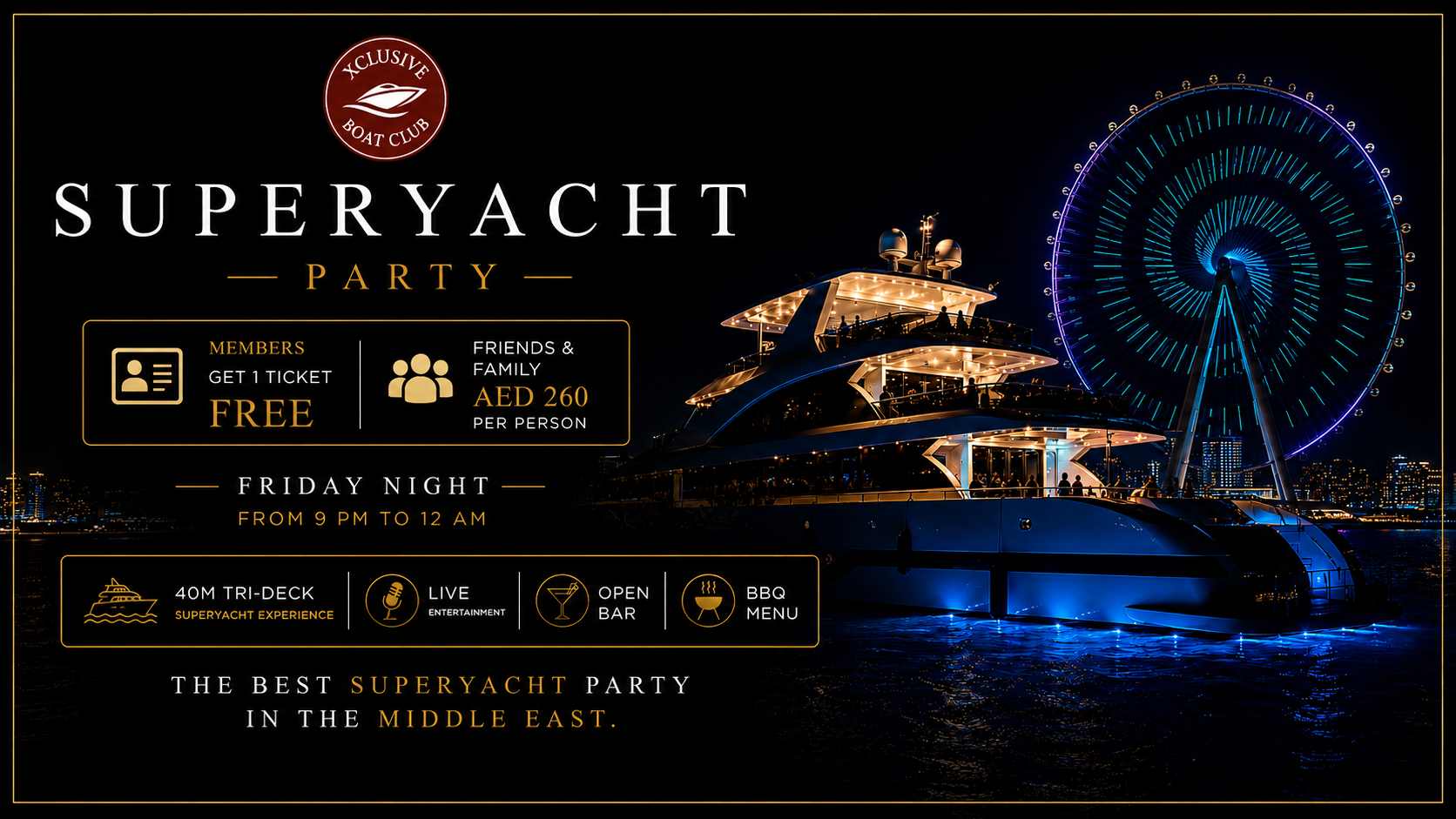 ๐ Superyacht Friday Night Party